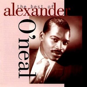 The Best of Alexander O'Neal