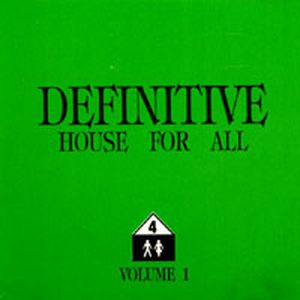 House for All, Volume 1