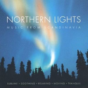 Northern Lights: Music from Scandinavia