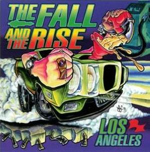 The Fall and the Rise: Los Angeles