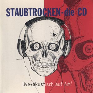 Staubtrocken - die CD: Live und akustisch auf 4 m²