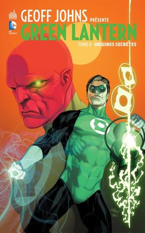 Origines secrètes - Geoff Johns présente Green Lantern, tome 0