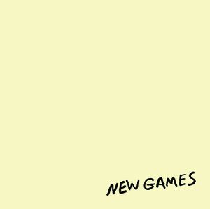 NEW GAMES