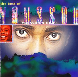 The Best of Youssou N’Dour