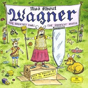 Mad About Wagner