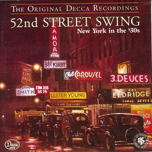 52nd Street Swing: New York in the '30s
