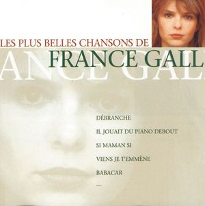 Les Plus Belles Chansons de France Gall