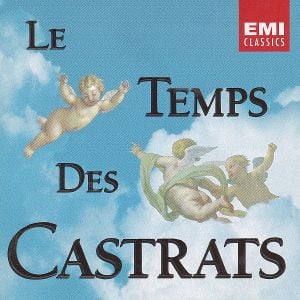 Le temps des castrats