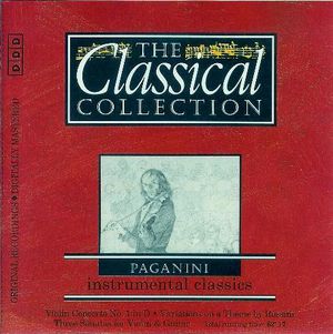 The Classical Collection 43: Paganini: Instrumental Classics