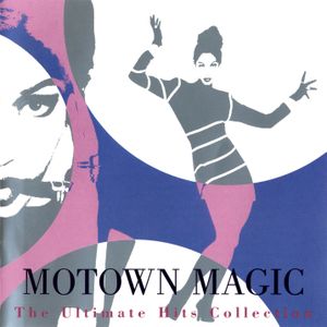 Motown Magic: The Ultimate Hits Collection