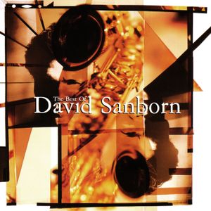 The Best of David Sanborn