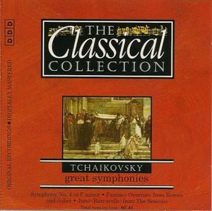 The Classical Collection 58: Tchaikovsky: Great Symphonies
