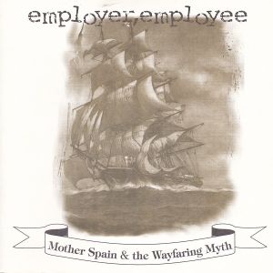 Mother Spain & the Wayfaring Myth (EP)
