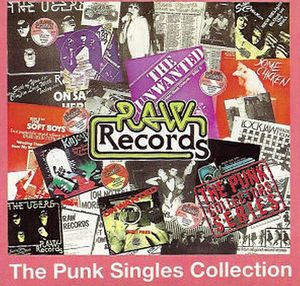 Raw Records: The Punk Singles Collection