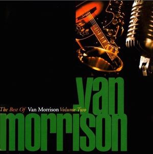 The Best of Van Morrison, Volume 2