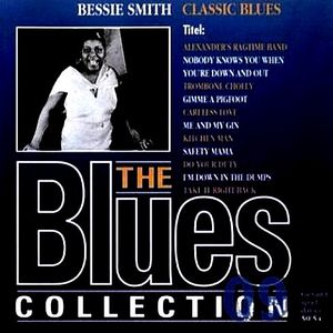 The Blues Collection: Bessie Smith, Classic Blues