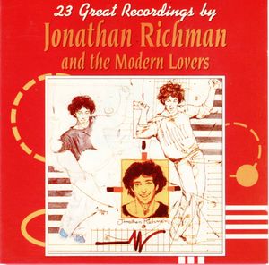 23 Great Recordings by Jonathan Richman and the Modern Lovers