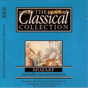 The Classical Collection 21: Mozart: Melodic Masterpieces