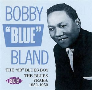 The 3B Blues Boy - The Blues Years: 1952-1959