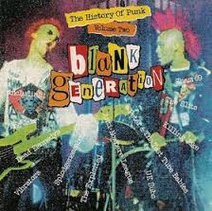 Blank Generation: The History of Punk, Volume 2