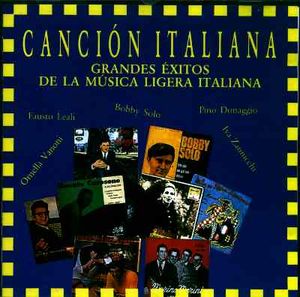 Canción italiana - Grandes Éxitos de la Música Ligera Italiana
