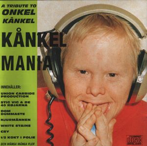 Kånkelmania: A Tribute to Onkel Kånkel