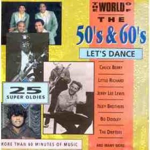 The World of the 50's & 60's