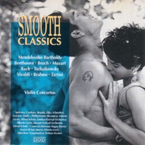 Smooth Classics: Violin Concertos