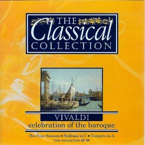 The Classical Collection 5: Vivaldi: Celebration of the Baroque