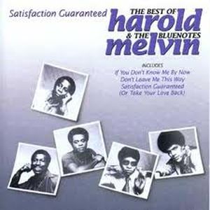 Satisfaction Guaranteed: The Best of Harold Melvin and the Blue Notes