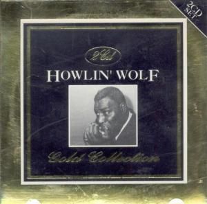 The Howlin' Wolf Gold Collection