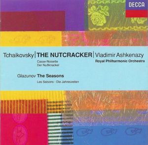 Tchaikovsky: The Nutcracker / Glazunov: The Seasons