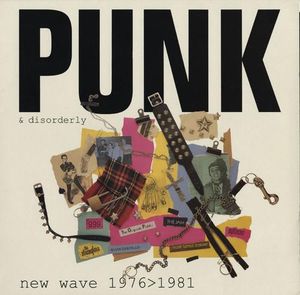 Punk & Disorderly: New Wave 1976–1981