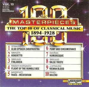 100 Masterpieces, Volume 10: The Top 10 of Classical Music 1894-1928