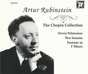 The Chopin Collection: Seven Polonaises / Two Sonatas / Fantasie in F Minor