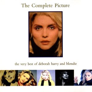 The Complete Picture: The Very Best of Deborah Harry and Blondie