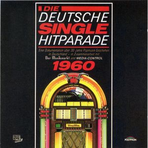 Die Deutsche Single Hitparade 1960