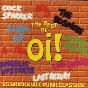 The Best of Oi! 25 Brickwall Punk Classics