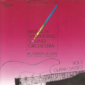 The Sensation of Sound: Pop Goes Classic, Volume 5 - Guitar Classics