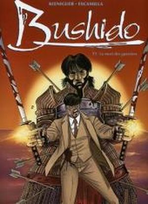 La Mort des guerriers - Bushido, tome 3