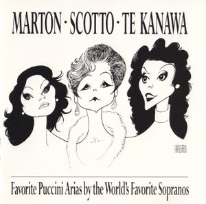 Favorite Puccini Arias by the World's Favorite Sopranos