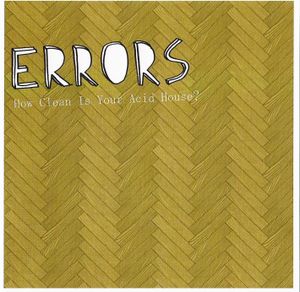 How Clean Is Your Acid House? (EP)