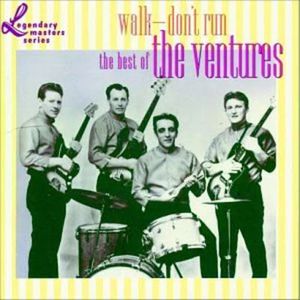 Walk—Don’t Run: The Best of The Ventures