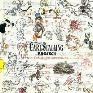 The Carl Stalling Project: Music from Warner Bros. Cartoons 1936-1958