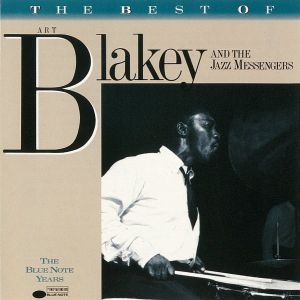 The Best of Art Blakey & The Jazz Messengers