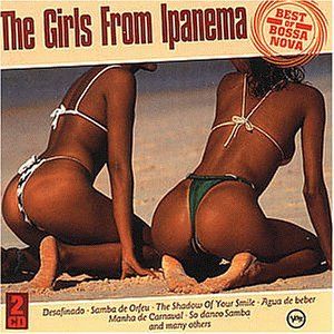 The Girls From Ipanema: Best of Bossa Nova