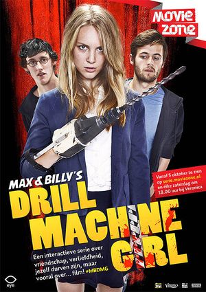 Max and Billy's Drill Machine Girl