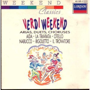 Verdi Weekend: Arias, Duets, Choruses