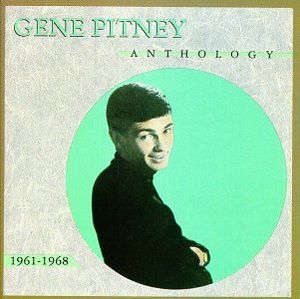 Gene Pitney Anthology 1961-1968