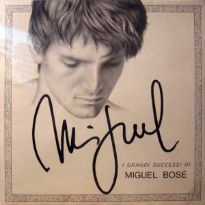 I grandi successi di Miguel Bosé